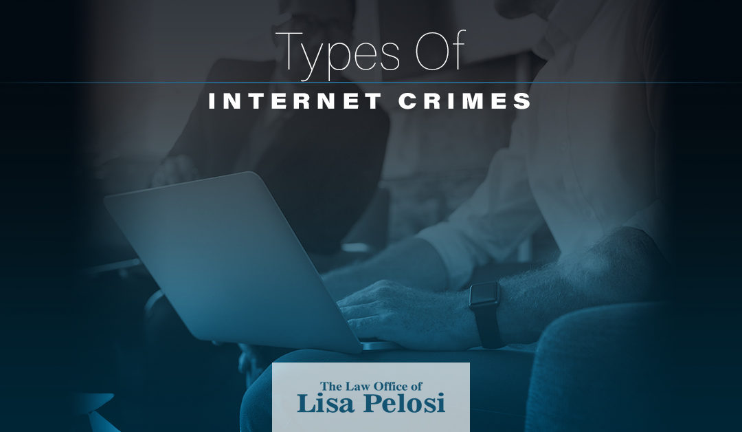 Types of Internet Crimes