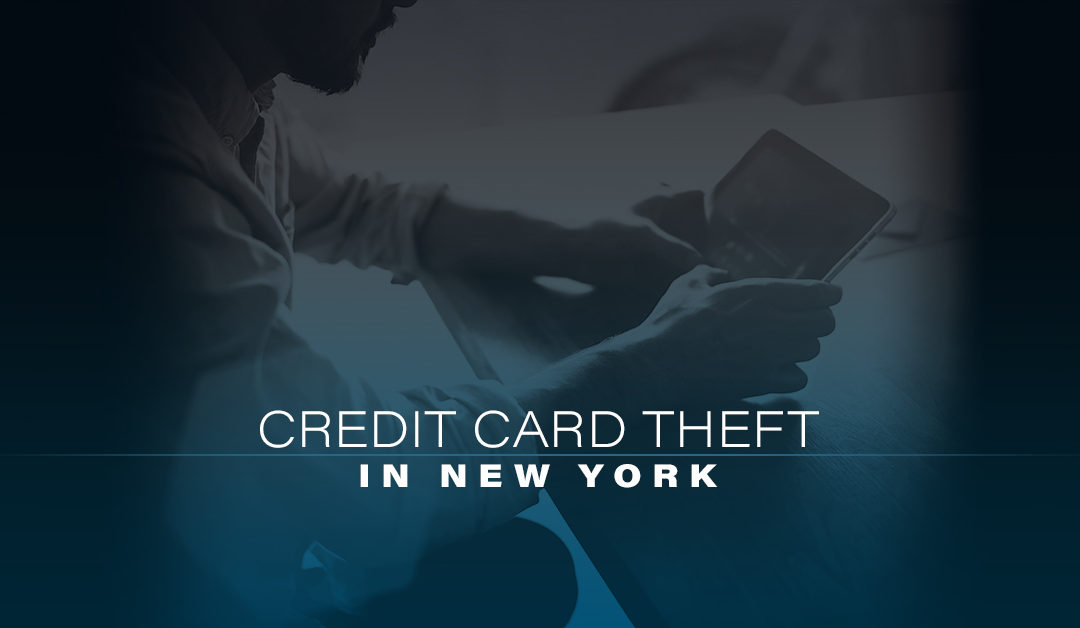 Credit Card Theft in New York