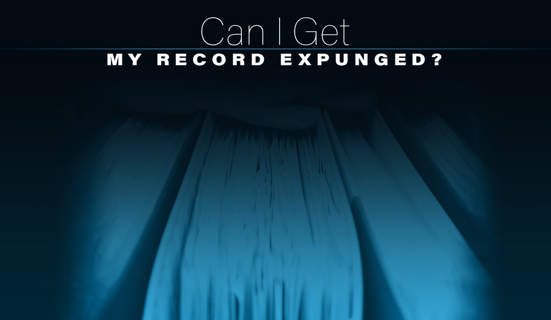 Can I Get My Record Expunged?